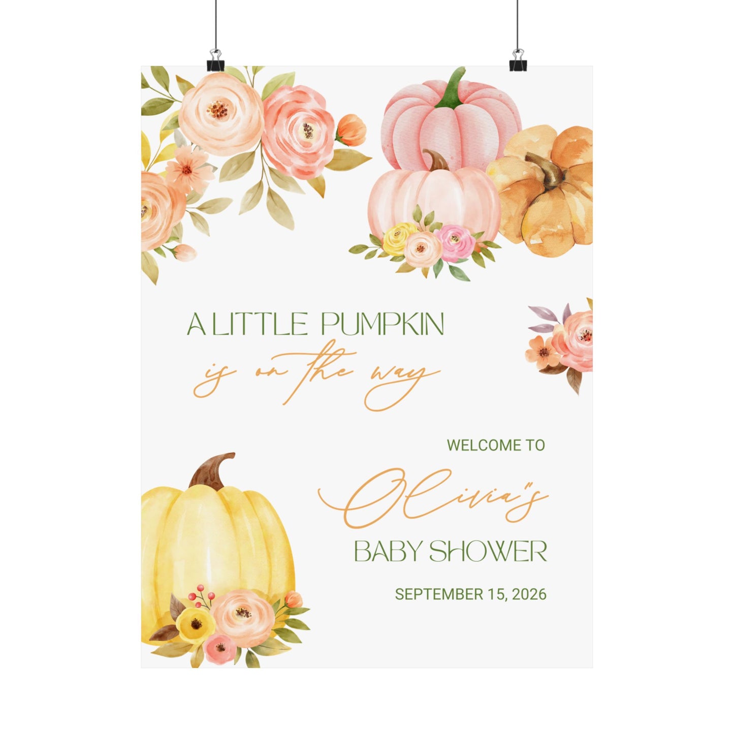 A little pumpkin is on the way baby shower welcome sign with pumpkins and flowers